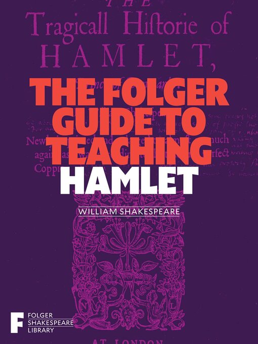 Title details for The Folger Guide to Teaching Hamlet by Peggy O'Brien - Available